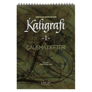 Yeni Başlayanlar için İnkilab Kaligrafi Defteri 1 Yeni Başlayanlar için İnkilab Kaligrafi Defteri 1